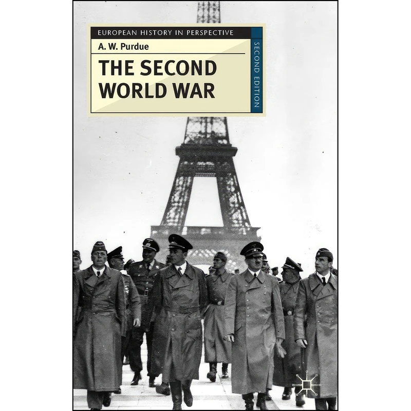 کتاب The Second World War  اثر A. W. Purdue انتشارات Red Globe Press
