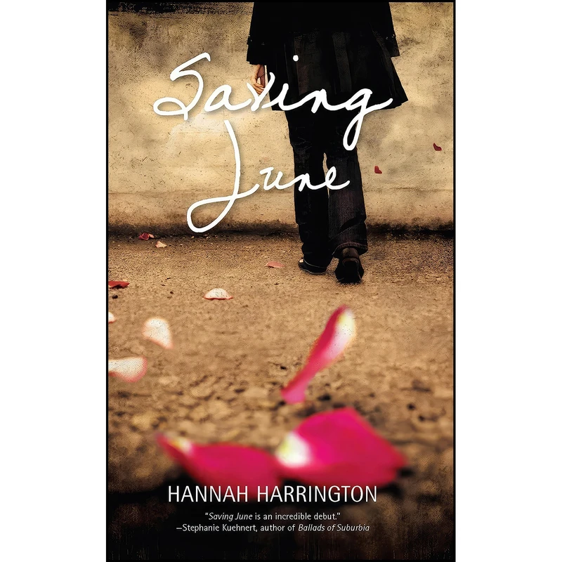 کتاب Saving June اثر Hannah Harrington انتشارات Harlequin Teen