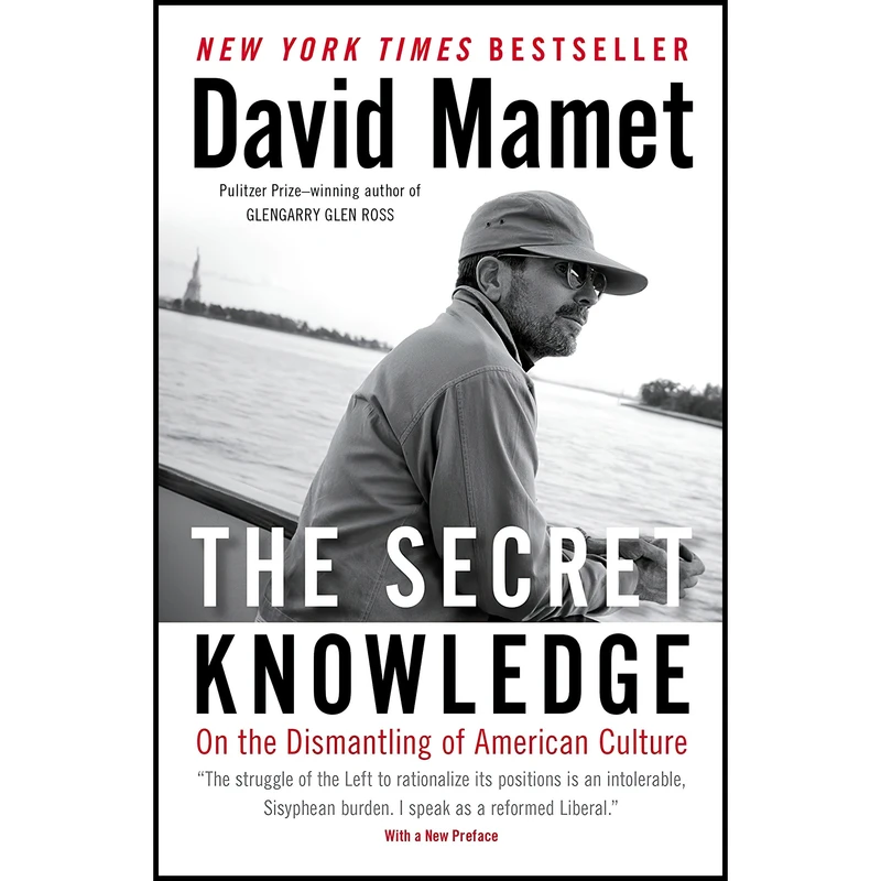 کتاب The Secret Knowledge اثر David Mamet انتشارات Sentinel
