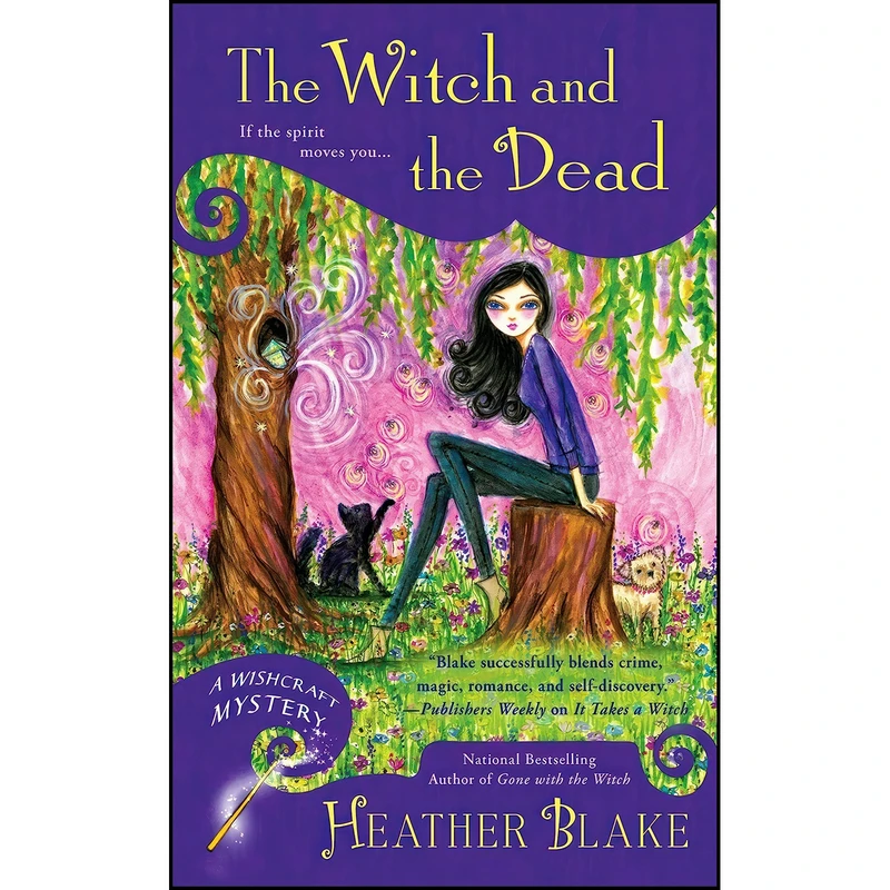 کتاب The Witch and the Dead  اثر Heather Blake انتشارات Berkley