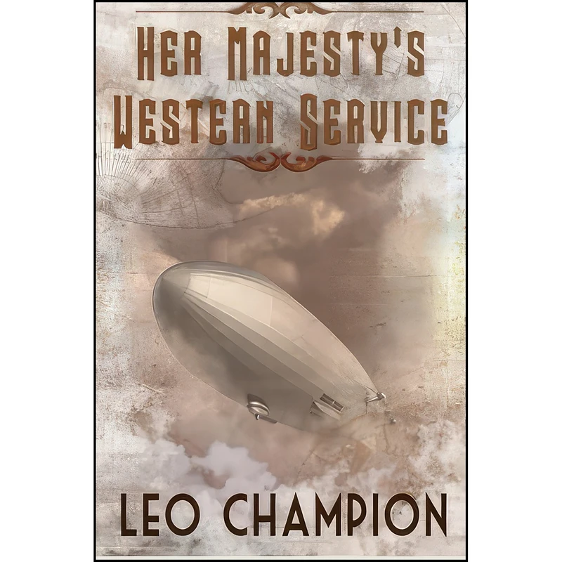 کتاب Her Majestys Western Service اثر Leo Champion انتشارات تازه ها 