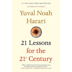 کتاب 21 Lessons for the 21st Century اثر Yuval Noah Noah Harari انتشارات Random House Publishing Group