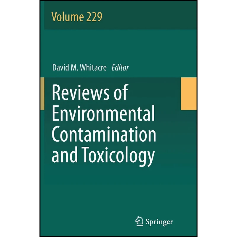 کتاب Reviews of Environmental Contamination and Toxicology  اثر David M. Whitacre انتشارات Springer