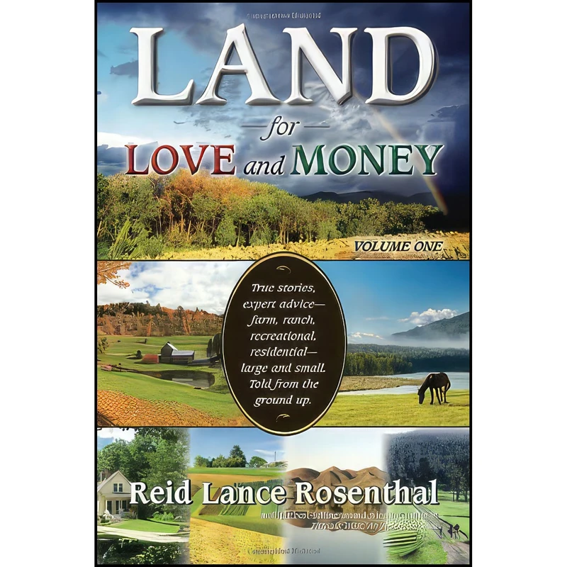 کتاب Land for Love and Money Vol I اثر Reid Lance Rosenthal انتشارات Rockin SR Publishing