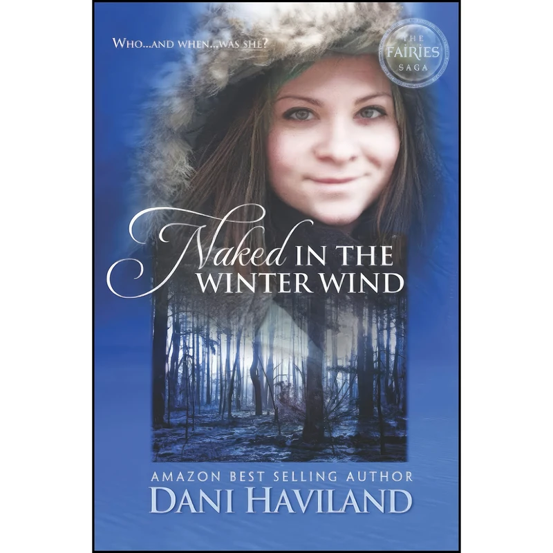 کتاب Naked in the Winter Wind  اثر Dani Haviland and Elaine Boyle انتشارات تازه ها