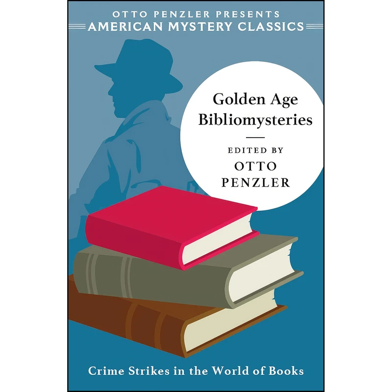 کتاب Golden Age Bibliomysteries  اثر Otto Penzler انتشارات American Mystery Classics