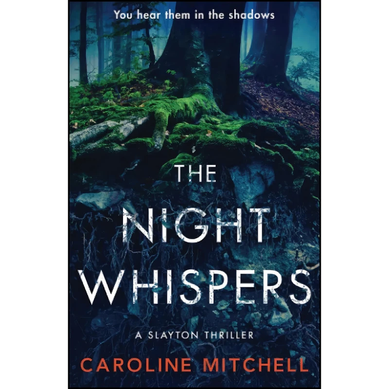کتاب The Night Whispers  اثر Caroline Mitchell انتشارات Embla Books