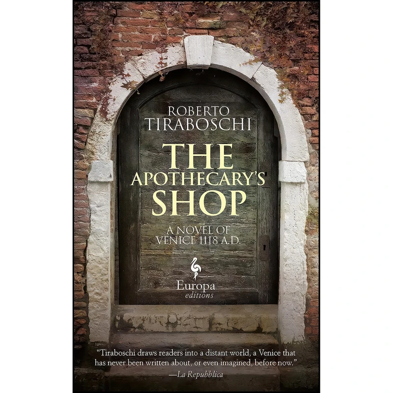 کتاب The Apothecarys Shop اثر جمعي از نويسندگان انتشارات Europa Editions