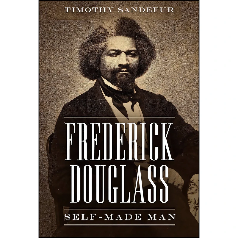 کتاب Frederick Douglass اثر Timothy Sandefur انتشارات Cato Institute