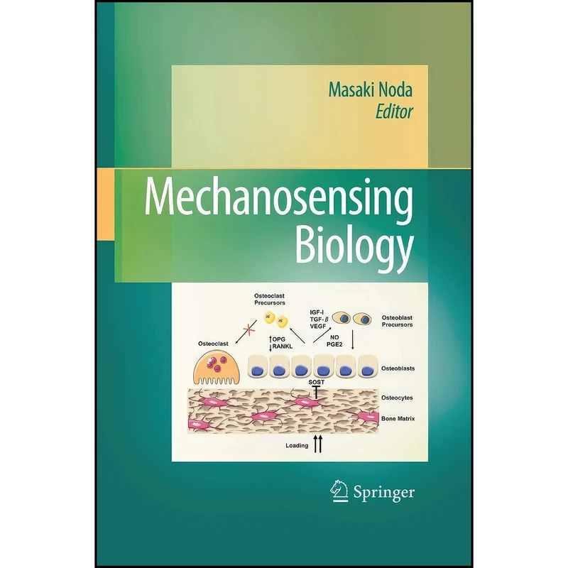 کتاب Mechanosensing Biology اثر Masaki Noda انتشارات Springer