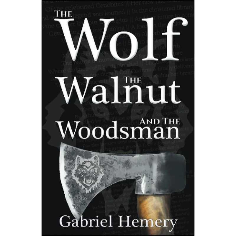 کتاب The Wolf, The Walnut and The Woodsman اثر Gabriel Hemery انتشارات تازه ها