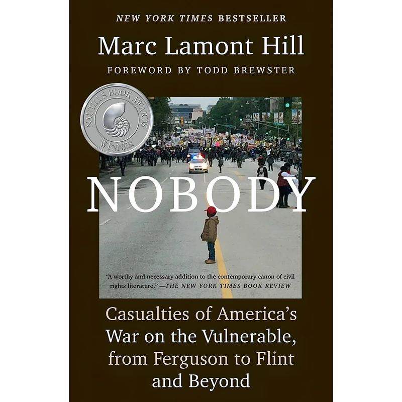 کتاب Nobody اثر Marc Lamont Hill and Todd Brewster انتشارات تازه ها