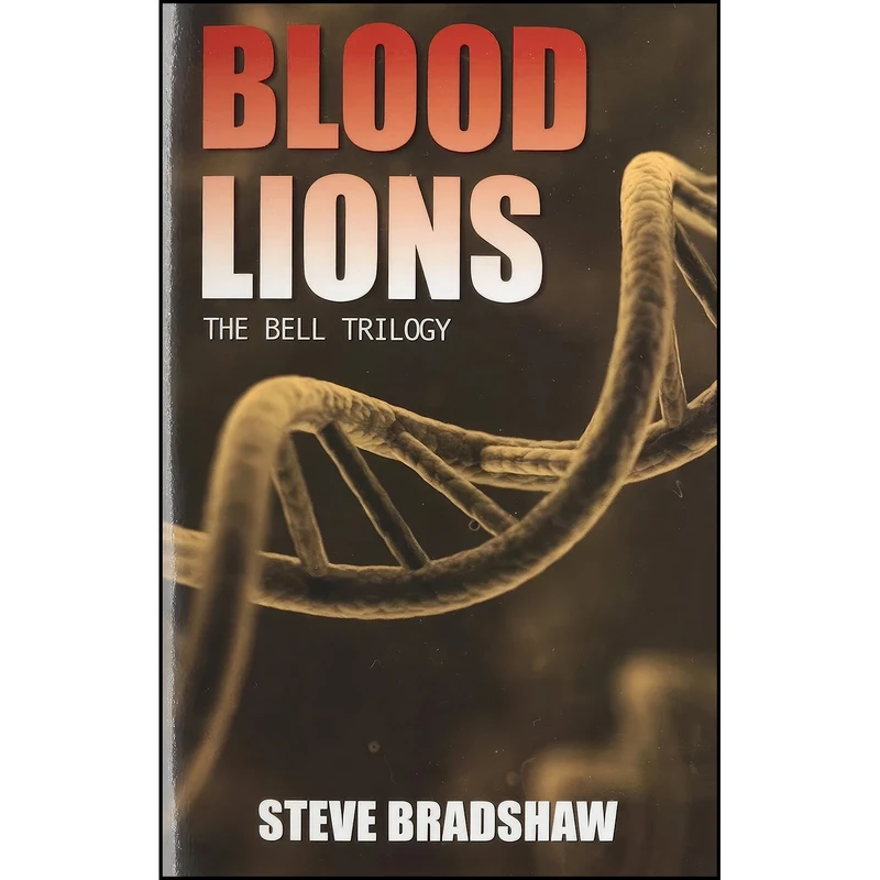 کتاب Blood Lions اثر Steve Bradshaw انتشارات تازه ها