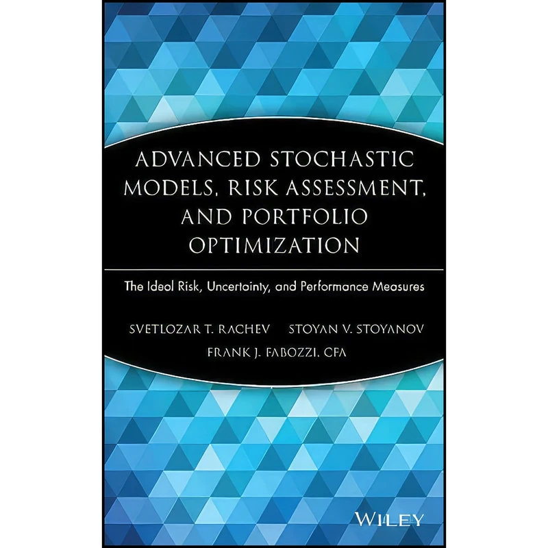 کتاب Advanced Stochastic Models  Risk Assessment  and Portfolio Optimization اثر جمعي از نويسندگان انتشارات Wiley