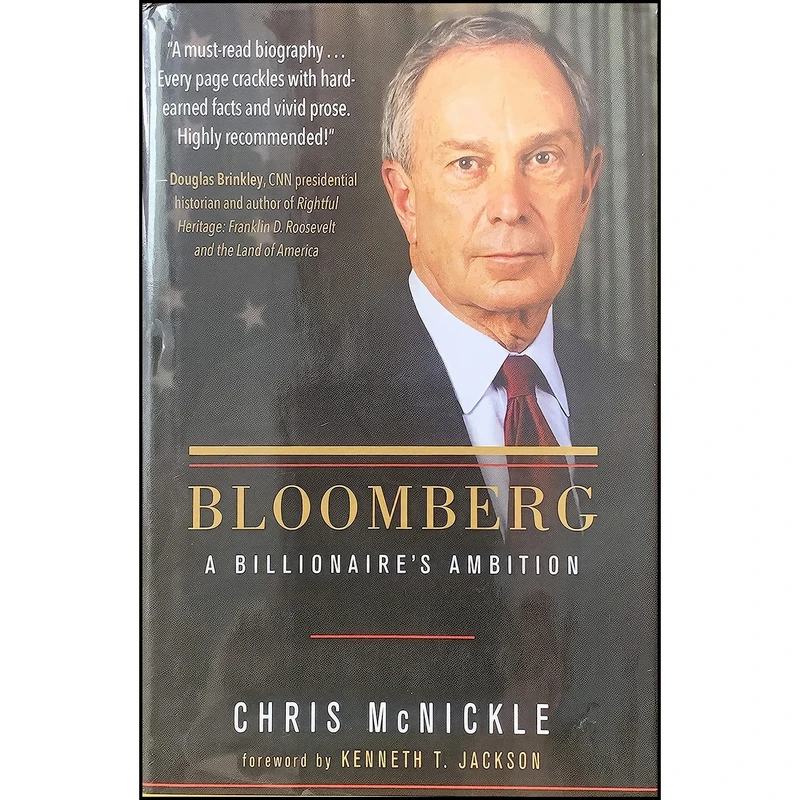 کتاب Bloomberg - A Billionaire's Ambition اثر Chris McNickle انتشارات Mjf Books