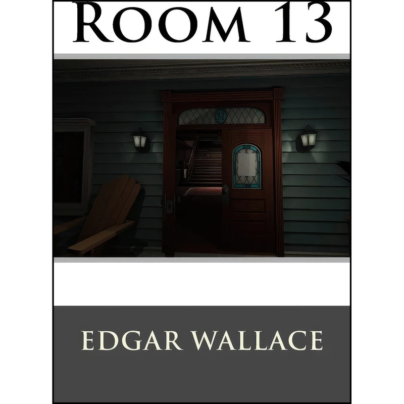 کتاب Room 13 Edgar Wallace اثر Edgar Wallace and Paula Benitez انتشارات تازه ها