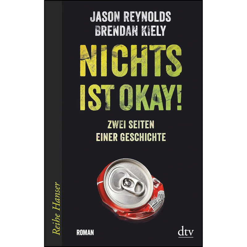 کتاب Nichts ist okay اثر Jason Reynolds و Brendan Kiely انتشارات dtv