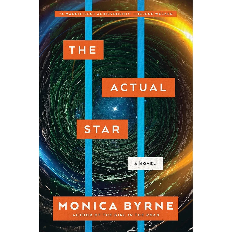 کتاب The Actual Star اثر Monica Byrne انتشارات Harper Voyager