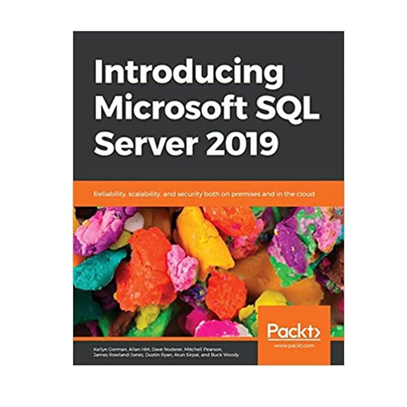 کتاب Introducing Microsoft SQL Server 2019 اثر جمعی از نویسندگان انتشارات مؤلفین طلایی