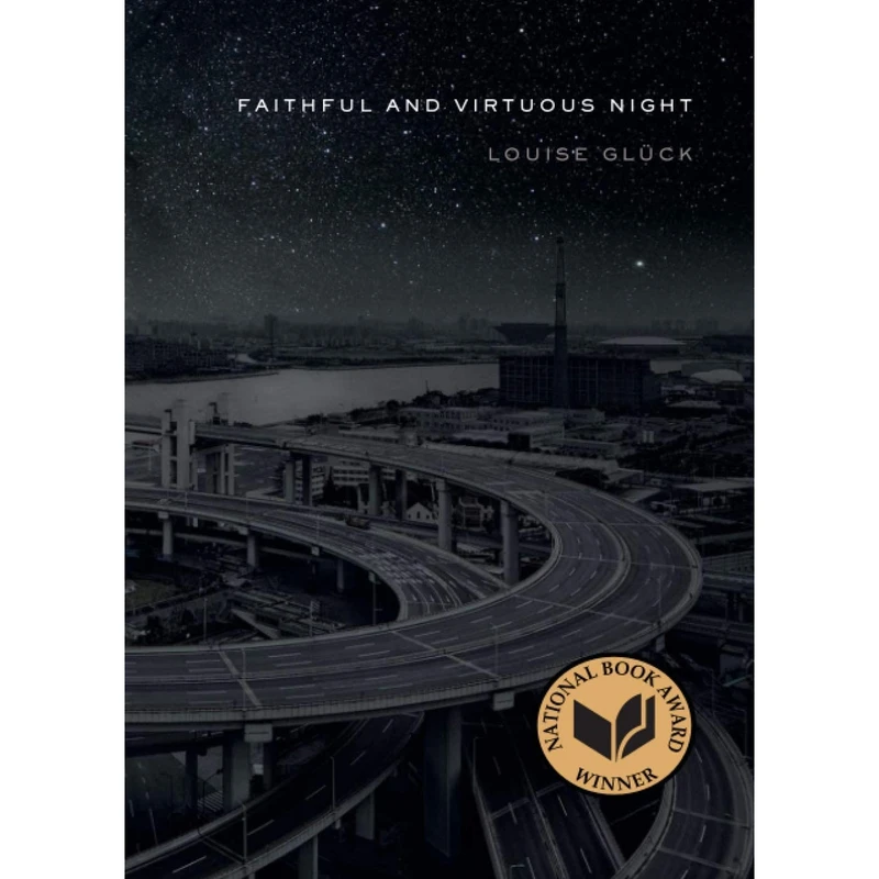 کتاب Faithful and Virtuous Night اثر Louise Glock انتشارات nan