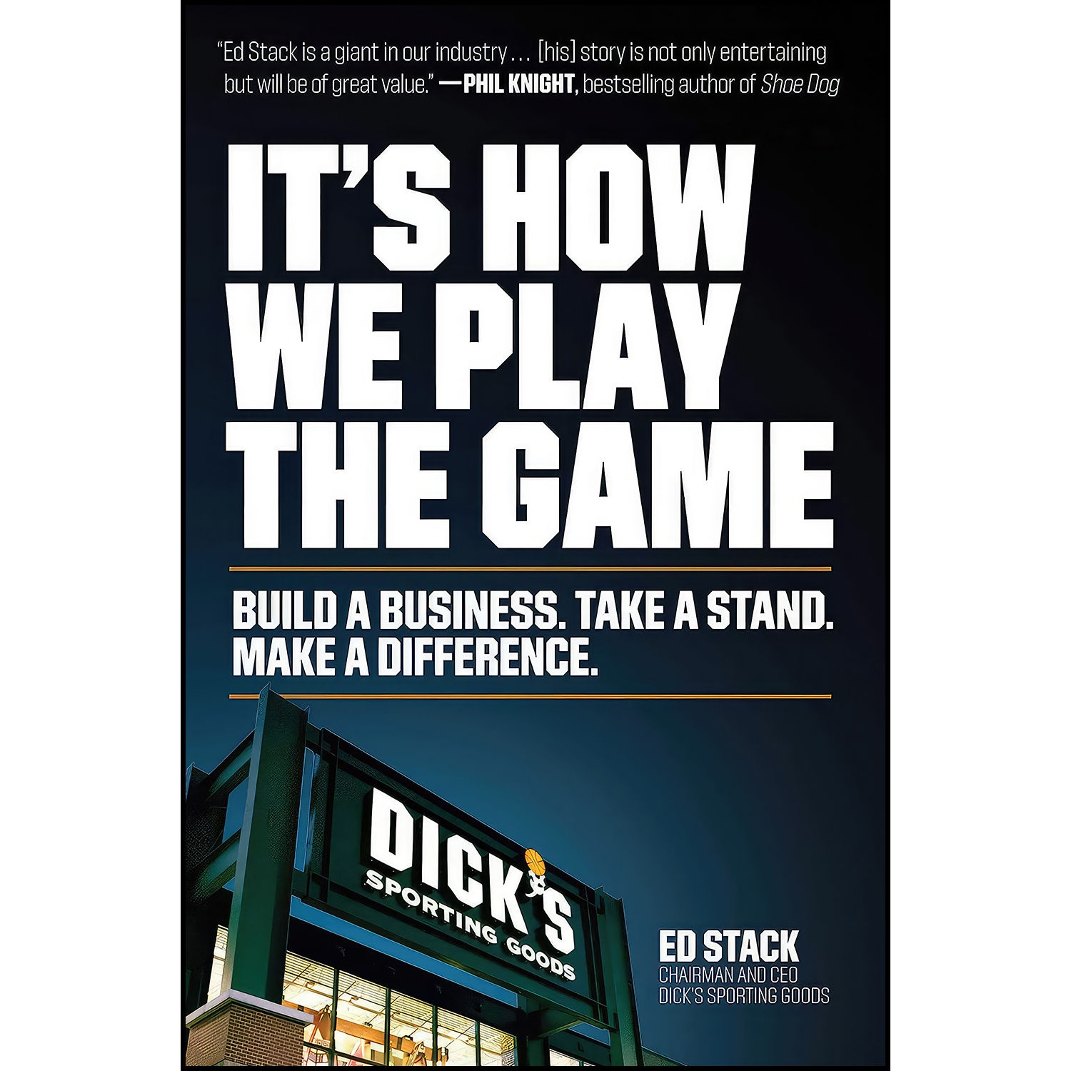 کتاب It s How We Play the Game اثر Ed Stack انتشارات Scribner