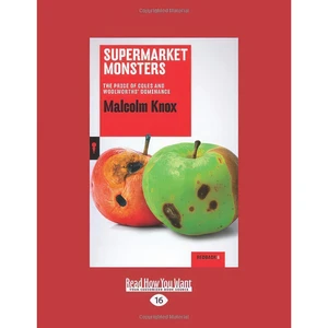 کتاب Supermarket Monsters اثر Malcolm Knox انتشارات تازه‌ها