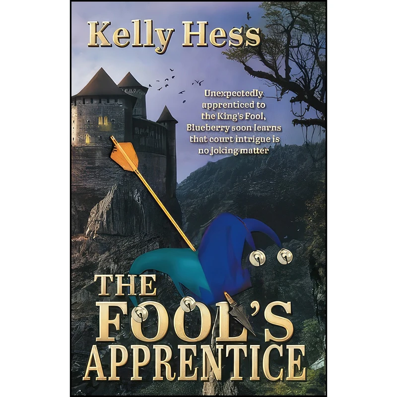 کتاب The Fools Apprentice اثر Kelly Hess انتشارات تازه ها