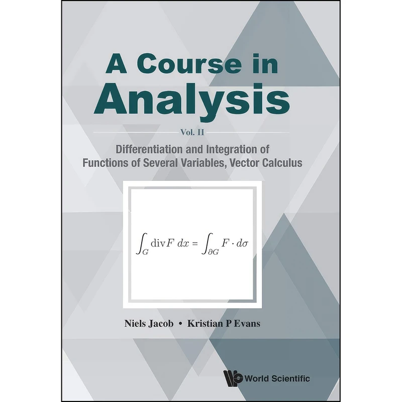 کتاب Course In Analysis, A - Vol. Ii اثر Niels Jacob and Kristian P Evans انتشارات Wspc