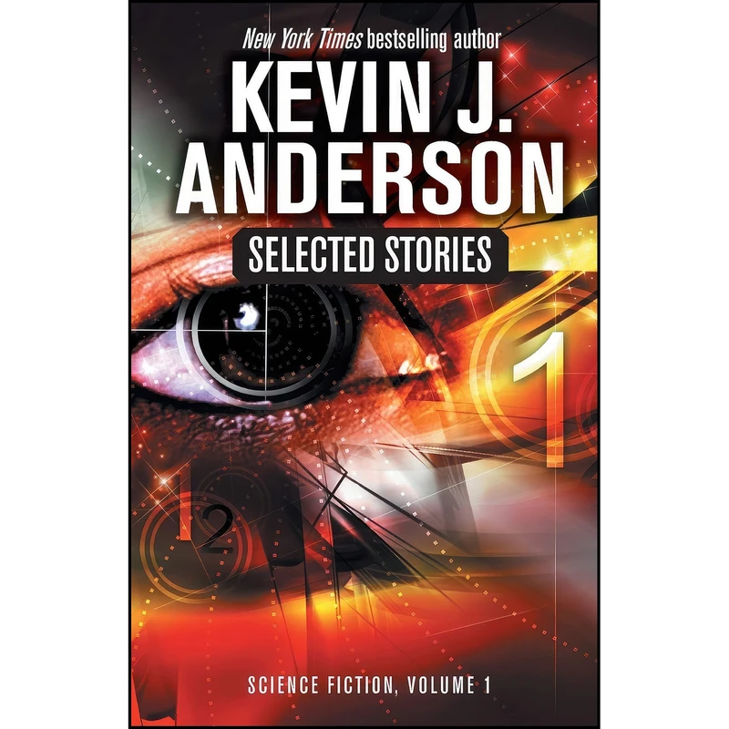 کتاب Selected Stories Science Fiction اثر Kevin J. Anderson انتشارات تازه ها