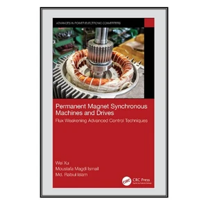 کتاب Permanent Magnet Synchronous Machines and Drives اثر  جمعي از نويسندگان انتشارات مؤلفين طلايي