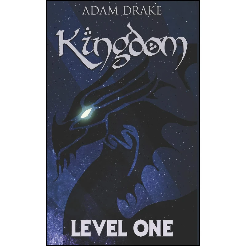 کتاب Kingdom Level One اثر Adam Drake انتشارات تازه ها