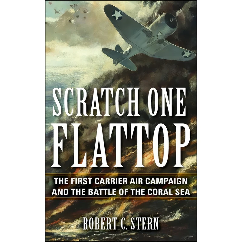 کتاب Scratch One Flattop اثر Robert C. Stern انتشارات Indiana University Press