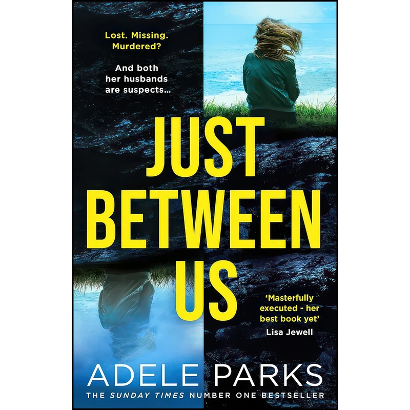 کتاب Just Between Us اثر Adele Parks انتشارات HQ