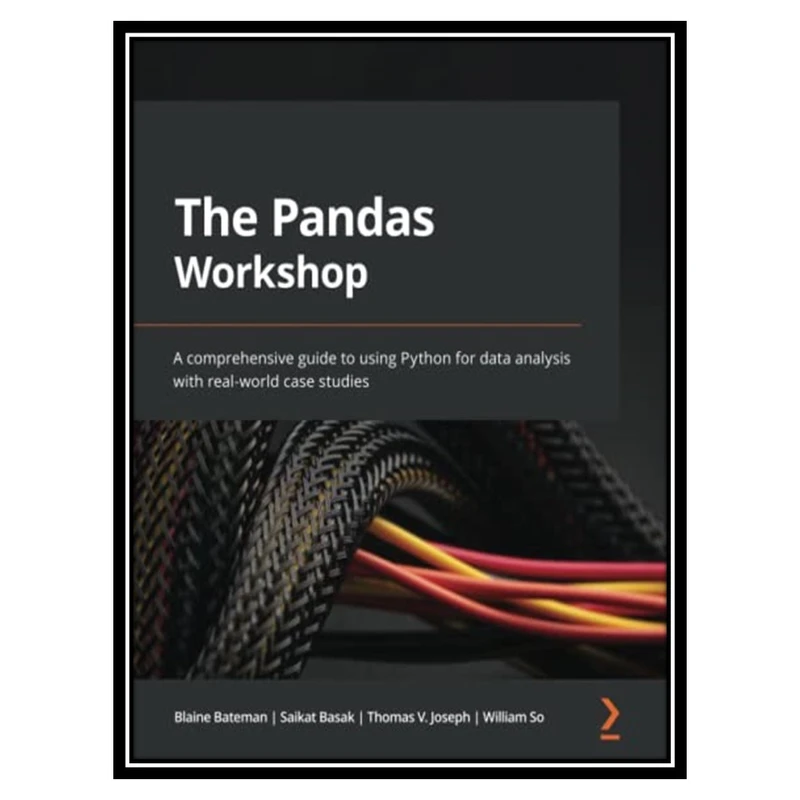 کتاب The Pandas Workshop اثر جمعی از نویسندگان انتشارات مؤلفین طلایی
