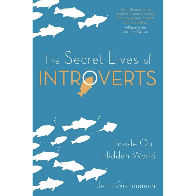 کتاب The Secret Lives of Introverts اثر Jenn Granneman and Adrianne Lee انتشارات Simon & Schuster, Inc