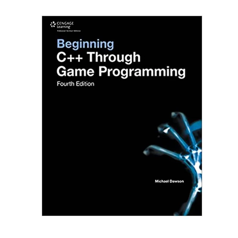 کتاب Beginning C++ Through Game Programming اثر Michael Dawson انتشارات مؤلفین طلایی