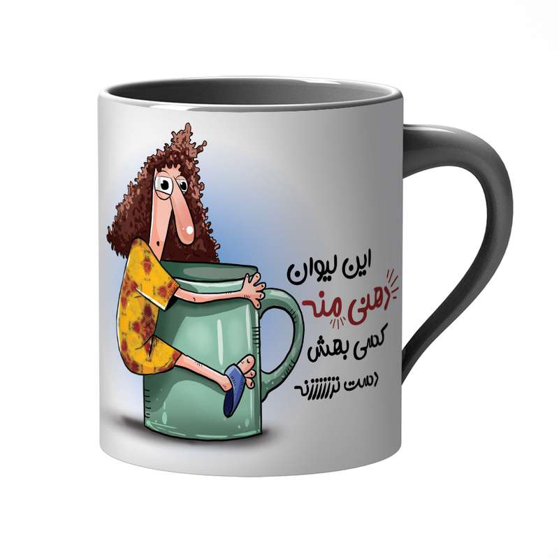 ماگ مدل این لیوان دهنیه منه کسی دست نزه