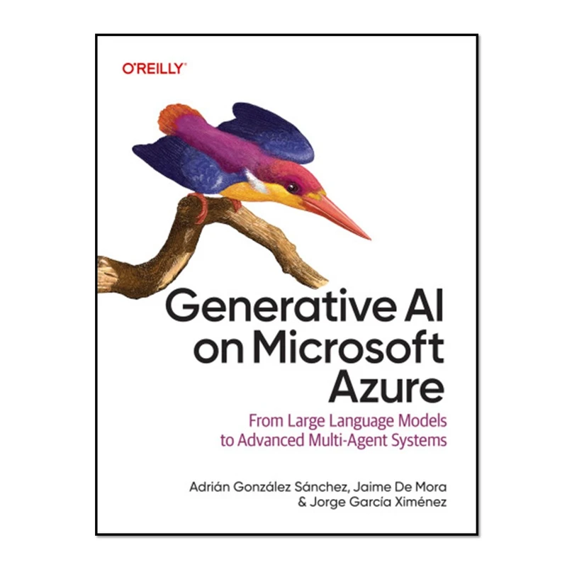 کتاب Generative AI on Microsoft Azure اثر جمعی از نویسندگان انتشارات آوای مؤلف