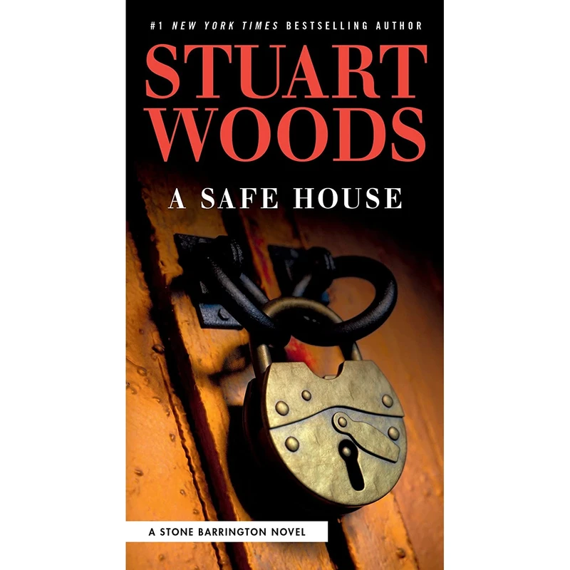 کتاب A Safe House اثر Stuart Woods انتشارات G.P. Putnams Sons