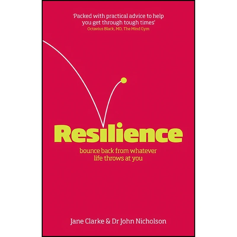 کتاب Resilience اثر Jane Clarke and John Nicholson انتشارات Crimson