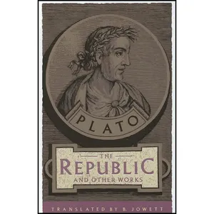 کتاب The Republic and Other Works اثر Plato and Benjamin Jowett انتشارات Anchor