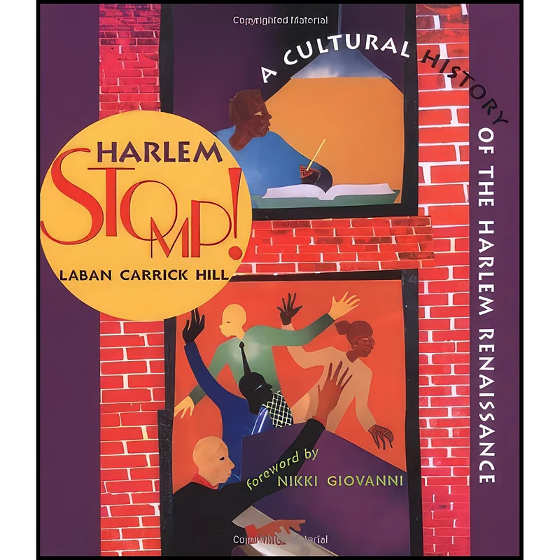 کتاب Harlem Stomp! A Cultural History of the Harlem Renaissance اثر Laban Carrick Hill انتشارات Little, Brown Books for Young Readers