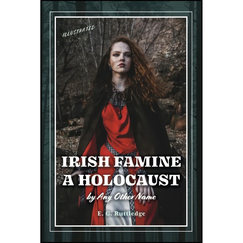کتاب Irish Famine اثر E. G. Ruttledge انتشارات BookBaby