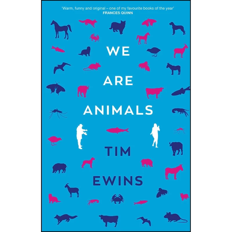 کتاب We Are Animals اثر Tim Ewins انتشارات Eye Books
