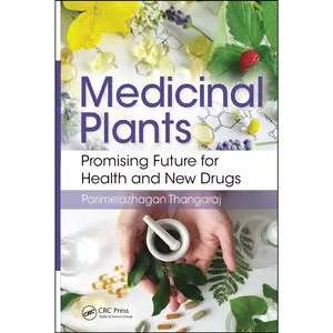کتاب Medicinal Plants اثر Parimelazhagan Thangaraj انتشارات تازه ها