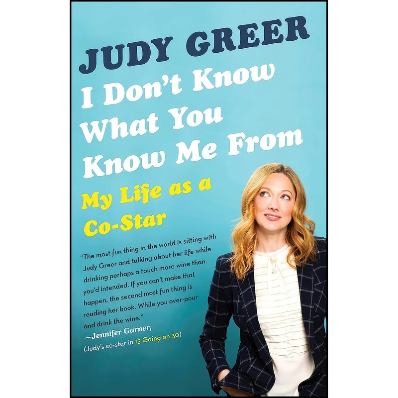 کتاب I Dont Know What You Know Me From اثر Judy Greer انتشارات Anchor