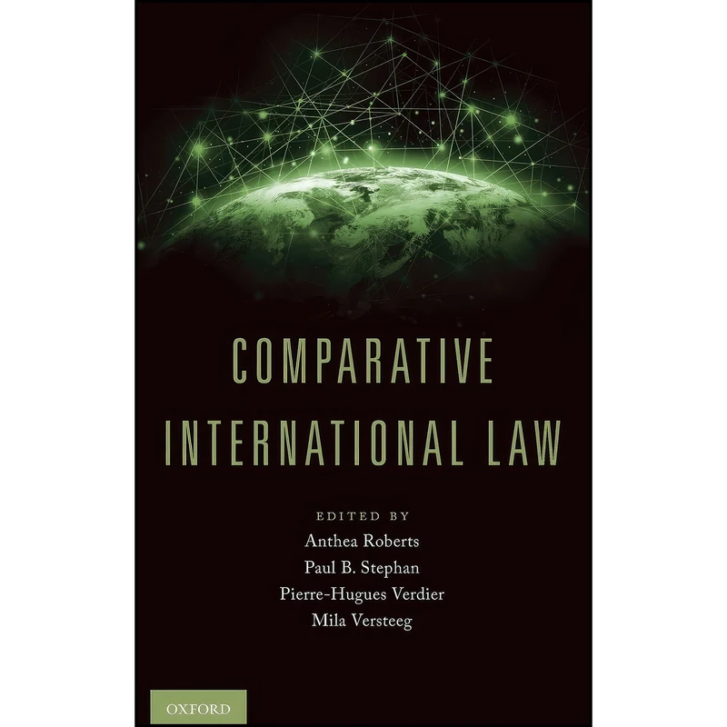 کتاب Comparative International Law اثر جمعي از نويسندگان انتشارات Oxford University Press