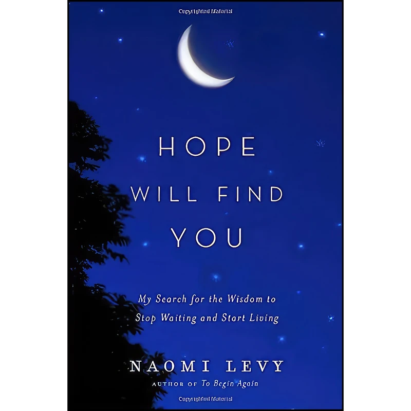 کتاب Hope Will Find You اثر Naomi Levy انتشارات Harmony