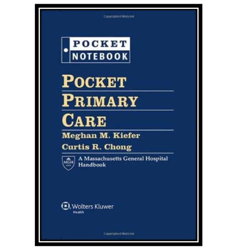 کتاب Pocket Primary Care اثر جمعی از نویسندگان انتشارات مؤلفین طلایی