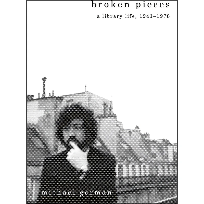 کتاب Broken Pieces اثر Michael Gorman انتشارات ALA Editions